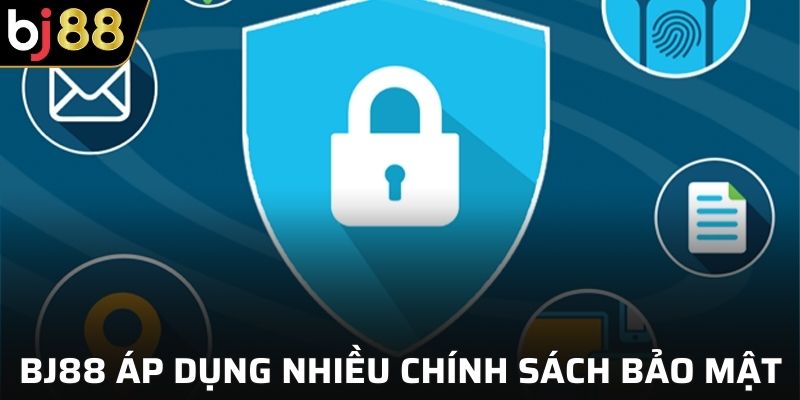 Chính sách bảo mật áp dụng tại nhà cái BJ88